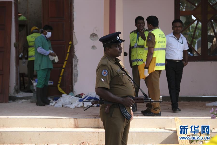 （国际）（1）斯里兰卡警方已逮捕40名爆炸案嫌疑人